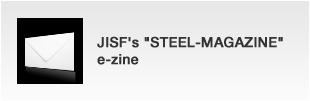 JISF's "STEEL-MAGAZINE" e-zine